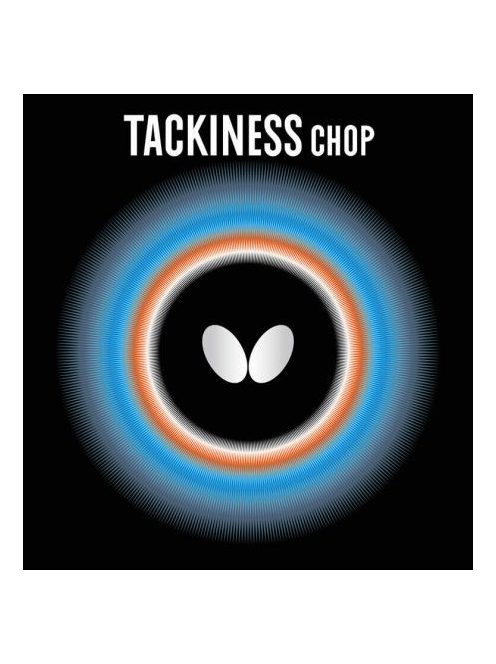 Tackiness Chop
